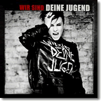 Cover: Deine Jugend - Wir sind deine Jugend