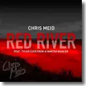 Cover:  Chris Meid feat. Tyler Sjostrom & Martin Wagler - Red River