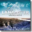 Cover:  De Lancaster - Grenzenlos