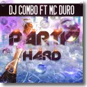 Cover:  DJ Combo feat. MC Duro - Party Hard