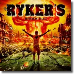 Cover: Ryker's - Never Meant To Last