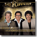 Cover: Die Flippers - Es war eine wunderschöne Zeit