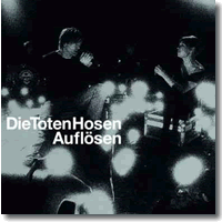 Cover: Die Toten Hosen - Auflsen
