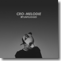 Cover:  Cro - Melodie (MTV Unplugged)