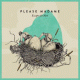 Cover: Please Madame - Escape The Nest