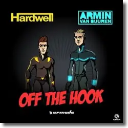 Cover: Hardwell & Armin van Buuren - Off The Hook
