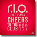Cover: R.I.O. feat. U-Jean - Cheers To The Club