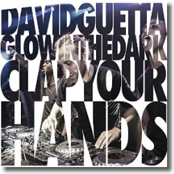 Cover: David Guetta & Glowinthedark - Clap Your Hands