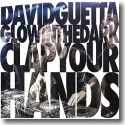 Cover:  David Guetta & Glowinthedark - Clap Your Hands