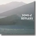 Cover:  Sons Of Settlers - Lullabies For The Restless