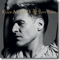 Cover: Bryan Adams - Bare Bones (Best Of Live)