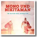 Cover:  Mono & Nikitaman - Im Rauch der Bengalen