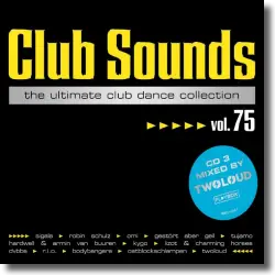 Cover: Club Sounds Vol. 75 - Various Artists