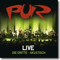 Cover: PUR - Live - die Dritte (Akustisch)