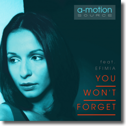 Cover: A-motion Source feat. Efimia - You Won't Forget