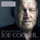 Cover: Joe Cocker - The Life of a Man - The Ultimate Hits 1968-2013