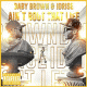 Cover: Baby Brown & Idrise - Ain't Bout That Life