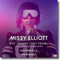 Cover: Missy Elliott  feat. Pharrell Williams - WTF (Where They From)