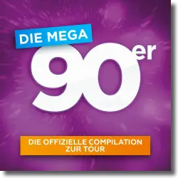 Cover: Die Mega 90er - Various Artists