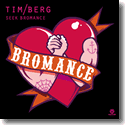 Cover:  Tim Berg - Seek Bromance