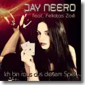 Cover:  Jay Neero feat. Felicitas Zoe - Ich bin raus aus diesem Spiel