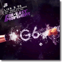 Cover: Far East Movement feat. The Cataracs & Dev - Like A G6