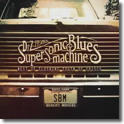 Cover: Supersonic Blues Machine - West of Flushing, South of Frisco
