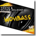 Cover:  Tiësto & Oliver Heldens - Wombass