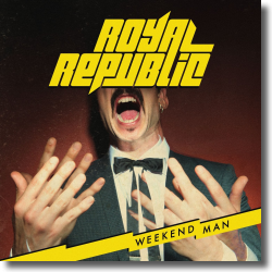 Cover: Royal Republic - Weekend Man