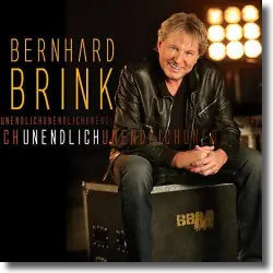 Cover: Bernhard Brink - Unendlich