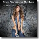 Cover:  Rosy Dilettuso vs. Brothers - No Olvidars