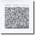 Roman Leykam - Ethereal