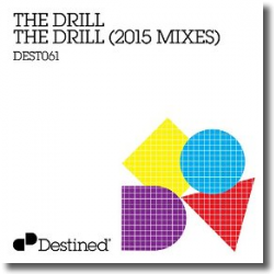 Cover: The Drill - The Drill (2015 Mixes)