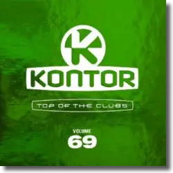 Cover: Kontor Top Of The Clubs Vol. 69 - Various Artists