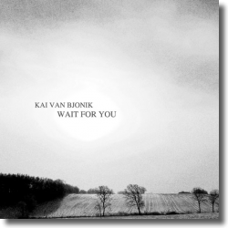 Cover: Kai van Bjonik - Wait For You