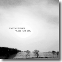 Cover:  Kai van Bjonik - Wait For You