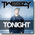 Cover: Tweezy - Tonight