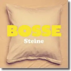 Cover: Bosse - Steine