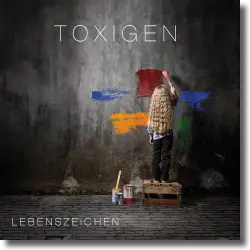 Cover: Toxigen - Lebenszeichen