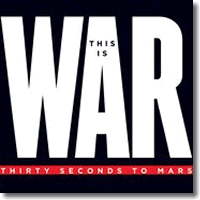 Cover: 30 Seconds To Mars - This Is War (Deluxe Edition)
