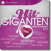 Cover: Die Hit Giganten - Herzschmerz Hits - Various Artists