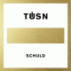 Cover: TÜSN - Schuld