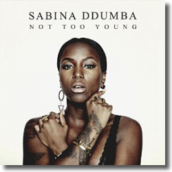Cover: Sabina Ddumba - Not Too Young