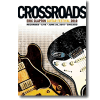Cover: Eric Clapton & Various Others - Crossroads Guitar Festival 2010