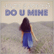 Cover: Jack & Jones - Do U Mine
