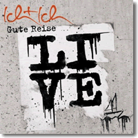 Cover: Ich + Ich - Gute Reise - Live aus Berlin