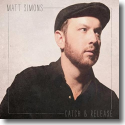 Cover: Matt Simons - Catch & Release