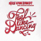 Cover: Nils van Zandt feat. Sharon Doorson - Feel Like Dancing