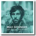 Cover:  Max Giesinger - Der Junge, der rennt