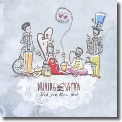 Cover: Driving Mrs. Satan - Did You Mrs. Me?